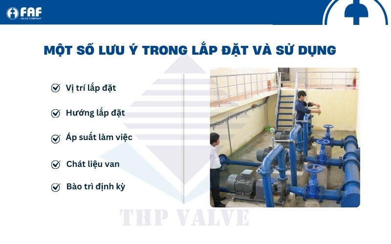 lưu ý khi lắp đặt và sử dụng van cổng ty chìm faf 6000