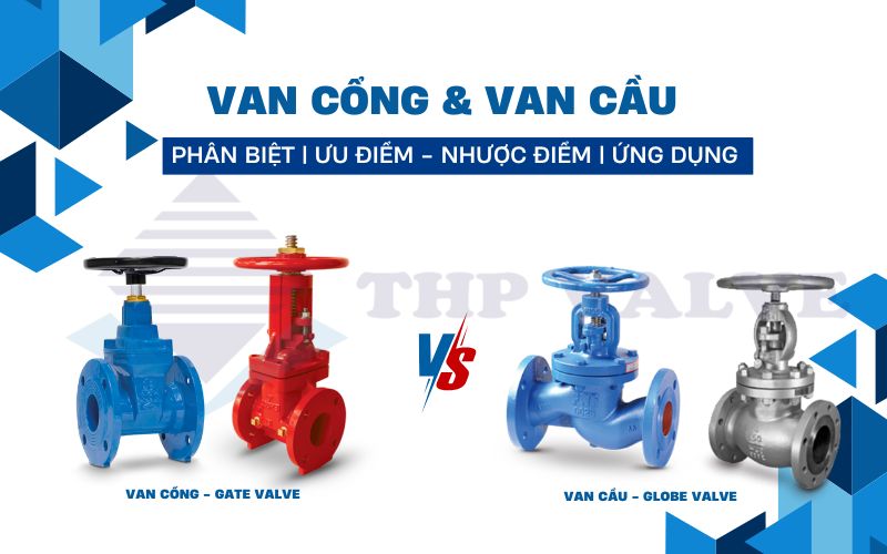 so sánh van cổng và van cầu