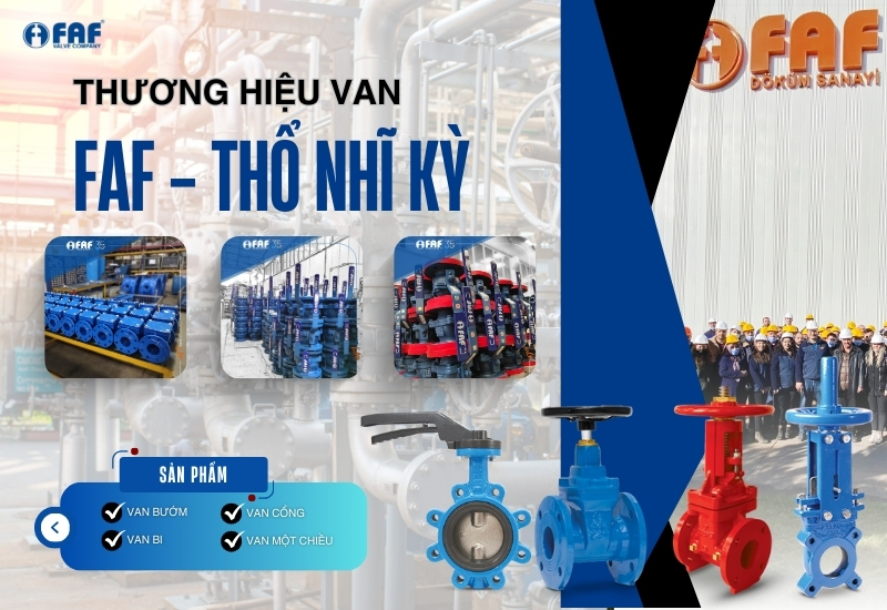 Thương hiệu van FAF Thổ Nhĩ Kỳ chất lượng cao