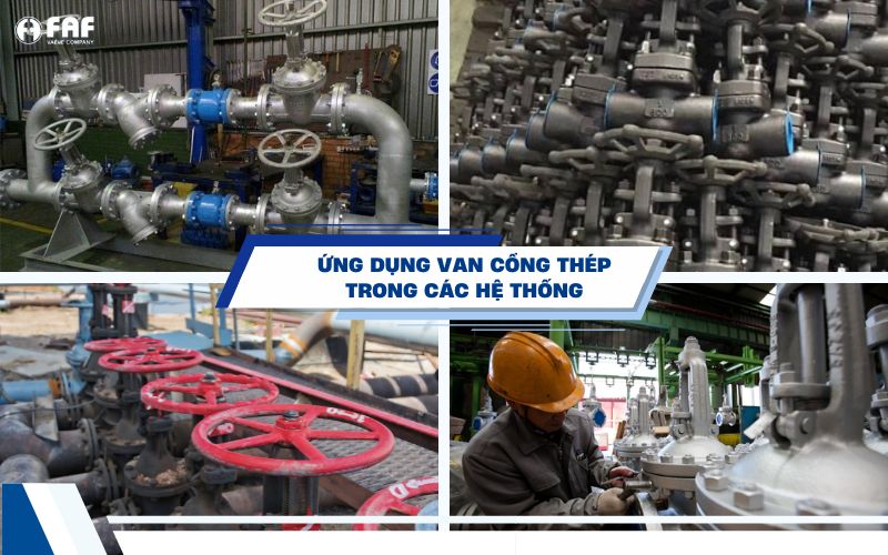 ứng dụng van cổng thép