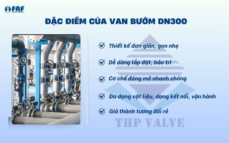 ưu điểm van bướm dn300