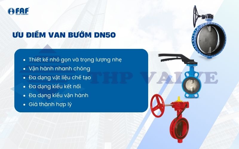 ưu điểm van bướm dn50