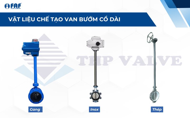 vật liệu chế tạo van bướm cổ dài