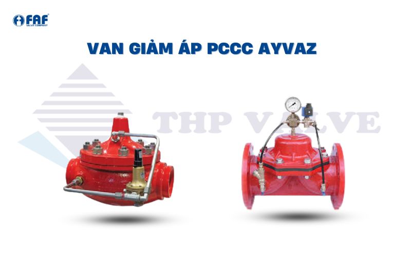 van giảm áp pccc ayvaz