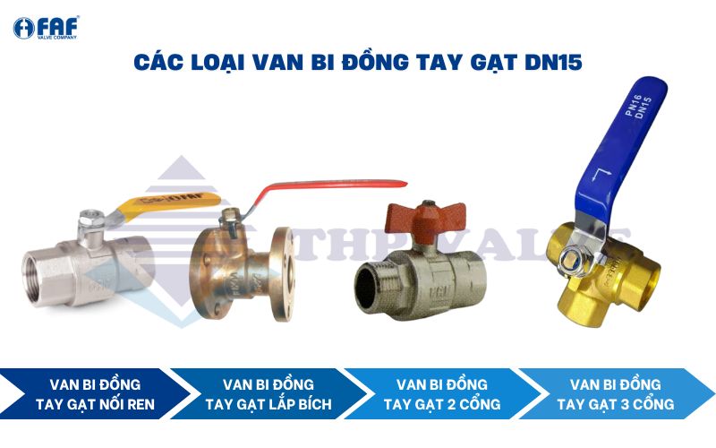 các loại van bi đồng tay gạt dn15