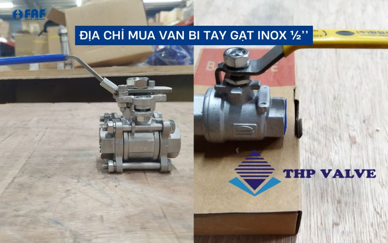địa chỉ mua van bi tay gạt inox 1/2
