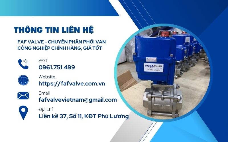 faf valve phân phối van bi 3 mảnh chính hãng