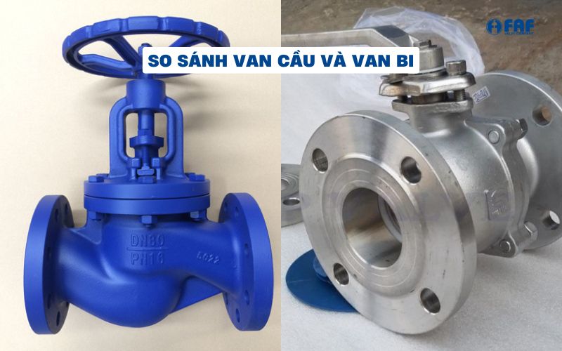 so sánh van cầu và van bi