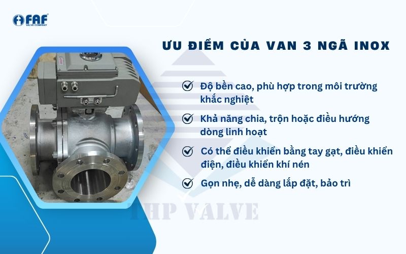 ưu điểm van 3 ngã inox