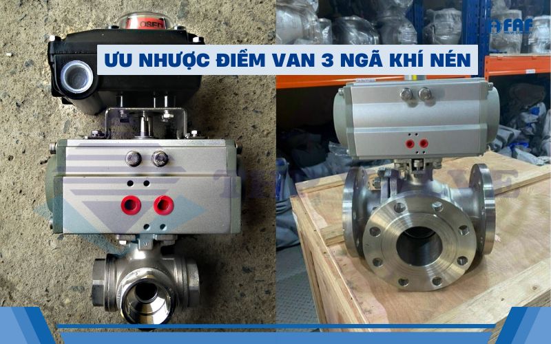 ưu nhược điểm van 3 ngã khí nén