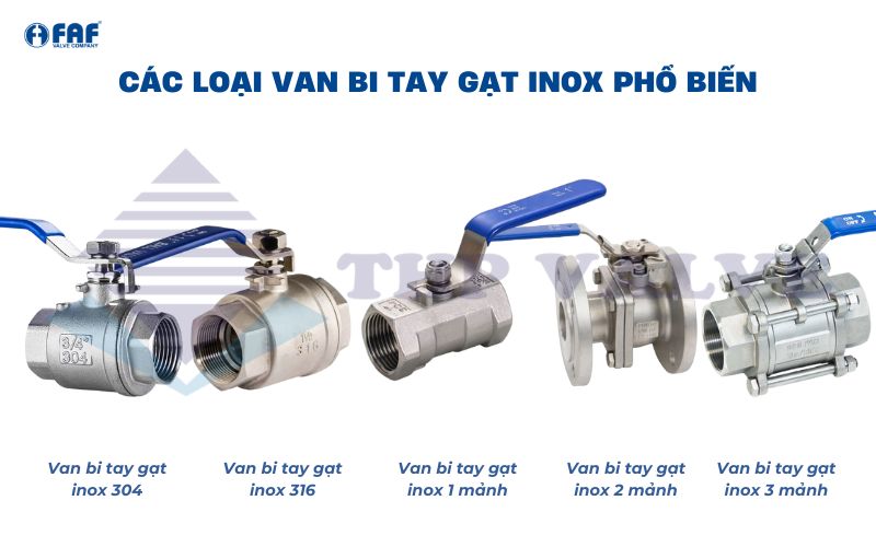 các loại van bi tay gạt inox phổ biến