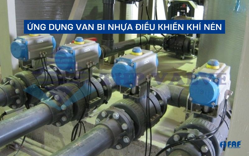 ứng dụng van bi nhựa điều khiển khí nén