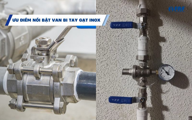 ưu điểm van bi tay gạt inox