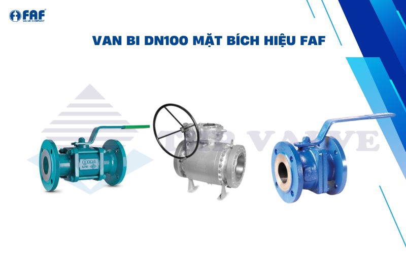 van bi dn100 mặt bích faf