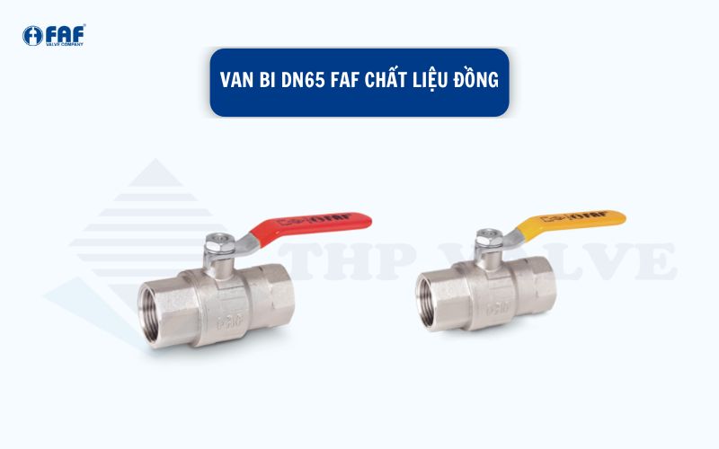 van bi dn65 faf chất liệu đồng
