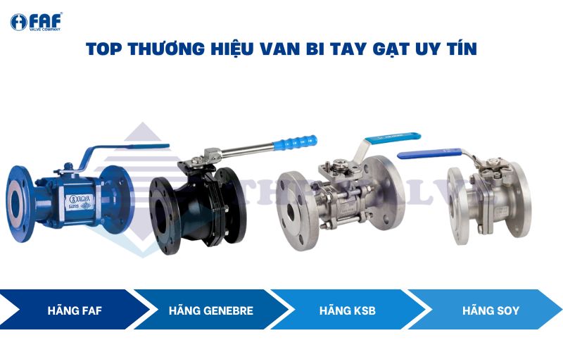 top thương hiệu van bi tay gạt nổi tiếng