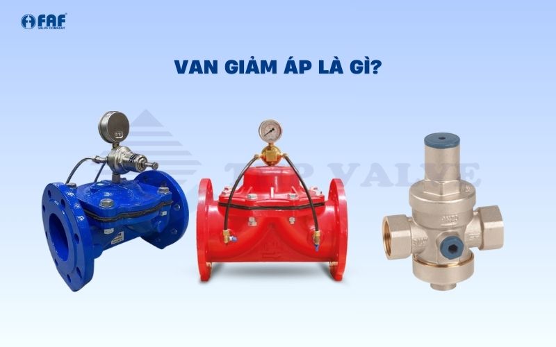 tìm hiểu van giảm áp là gì