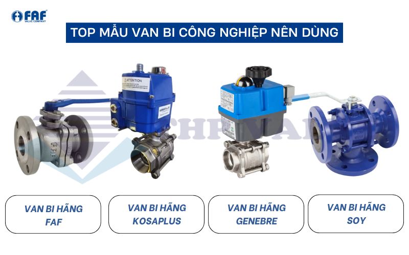 top các loại van bi chất lượng cao