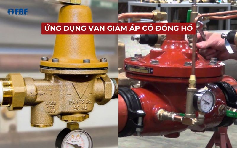 ứng dụng van giảm áp có đồng hồ