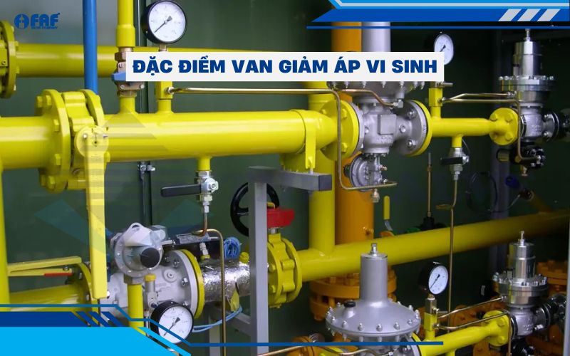 đặc điểm chung van giảm áp vi sinh