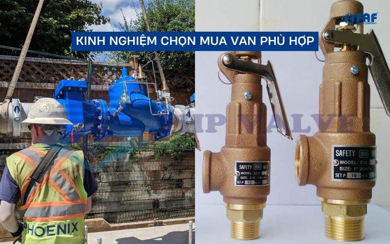 kinh nghiệm mua van giảm áp và van an toàn phù hợp