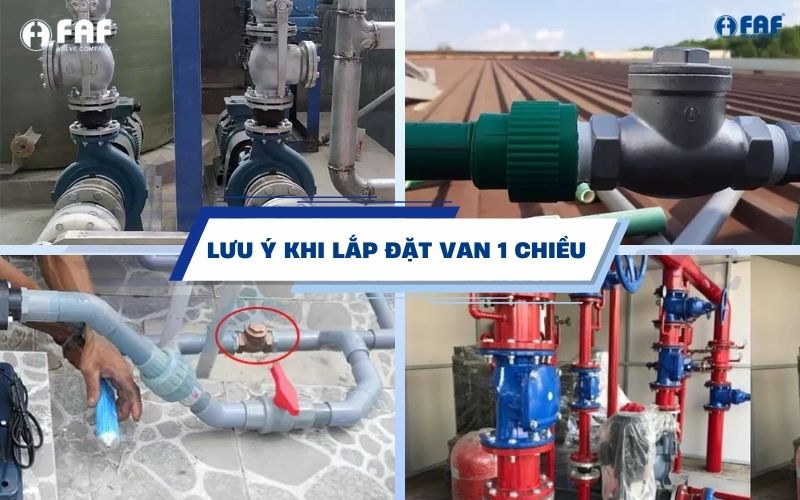 lưu ý khi lắp đặt van một chiều