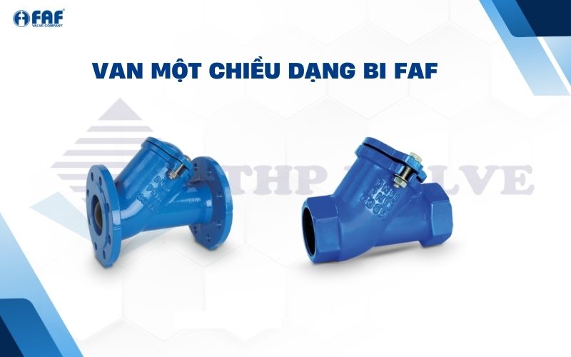 van 1 chiều dạng bi faf