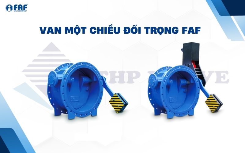 van 1 chiều đối trọng faf