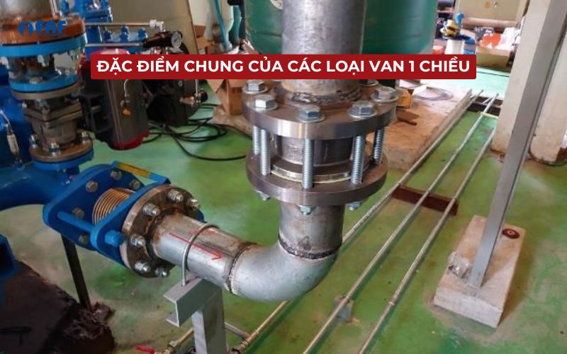 tổng quan chung về các loại van 1 chiều