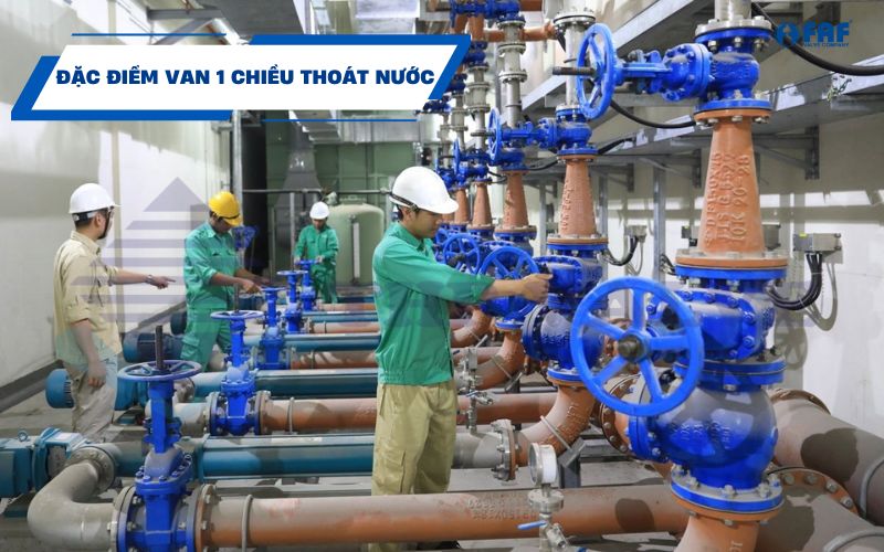 đặc điểm chung van 1 chiều ống thoát nước