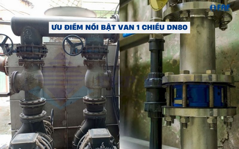 ưu điểm nổi bật van 1 chiều 90