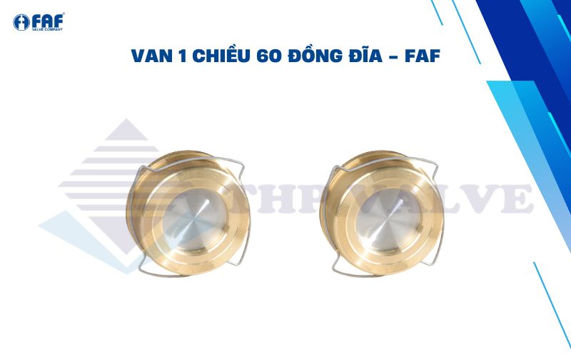 van 1 chiều đĩa phi 60 của faf
