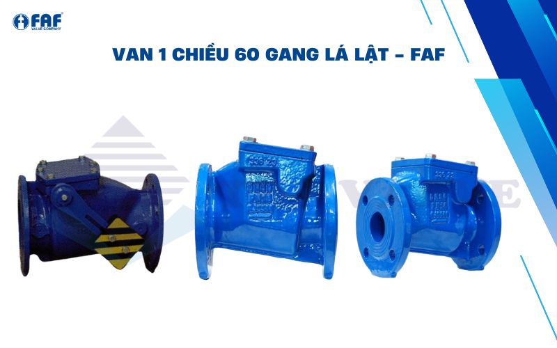 van 1 chiều gang lá lật phi 60 của faf