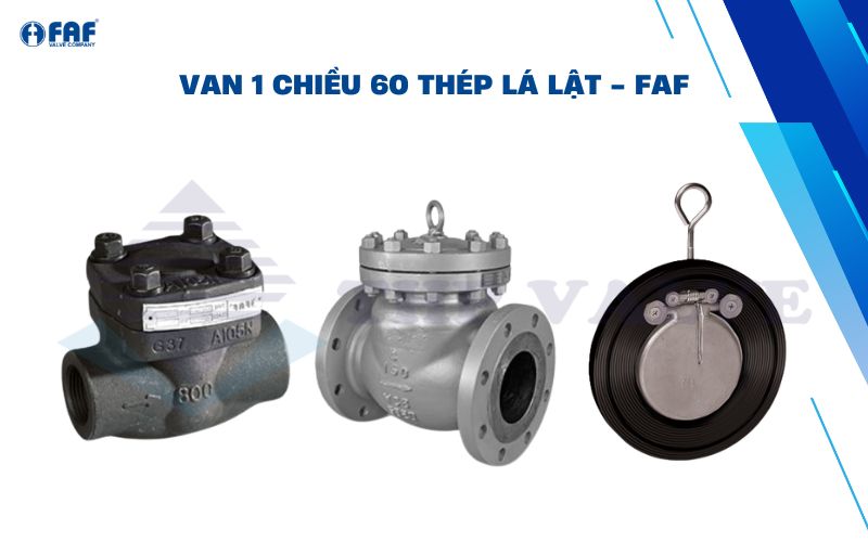 van 1 chiều thép lá lật phi 60 của faf