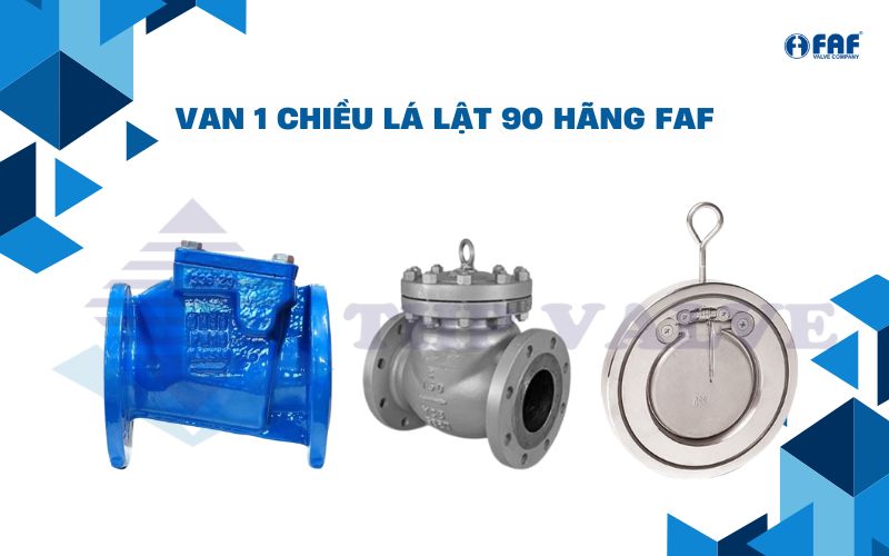 van 1 chiều lá lật phi 90 hãng faf