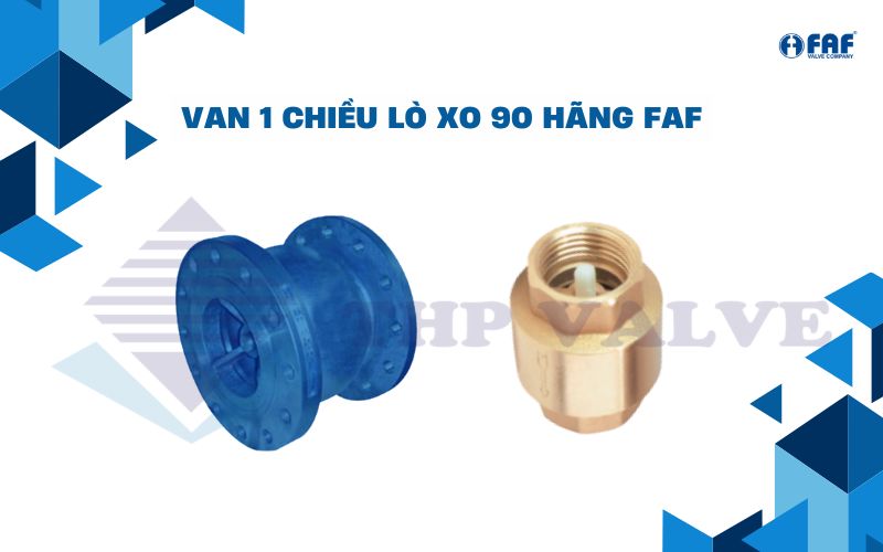 van 1 chiều lò xo phi 90 hãng faf