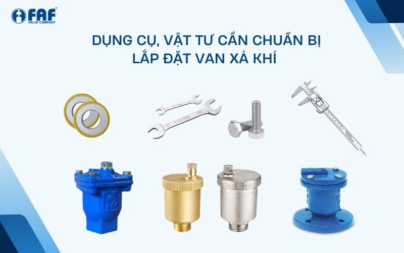 dụng cụ lắp đặt van xả khí