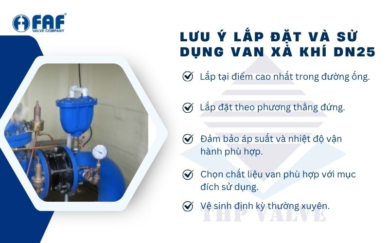 lưu ý khi lắp đặt và sử dụng van xả khí dn25
