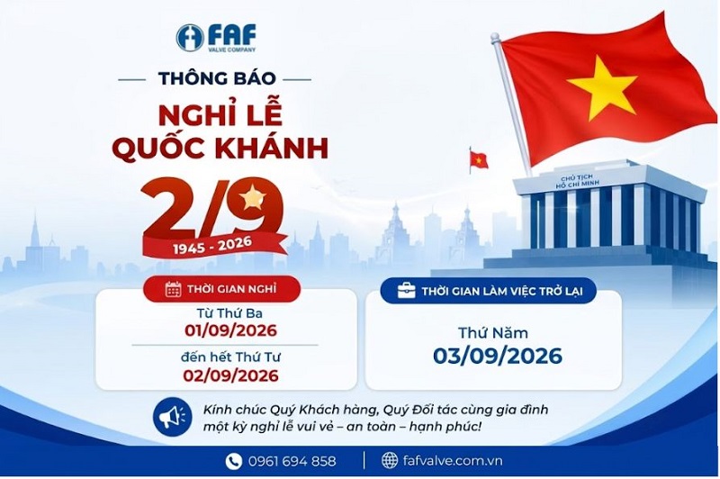 FAF Valve thông báo lịch nghỉ lễ Quốc khánh 2/9 năm 2026