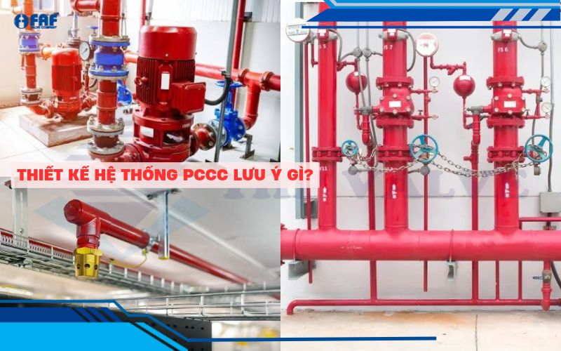 lưu ý khi thiết kế hệ thống phòng cháy chữa cháy
