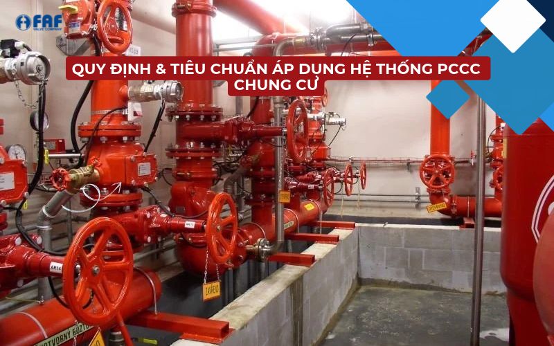 quy định và tiêu chuẩn hệ thống pccc chung cư