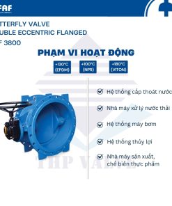 ứng dụng van bướm lệch tâm hai mặt bích faf 3800
