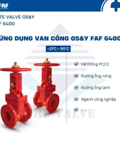 Ứng dụng của van cổng OS&Y FAF 6400