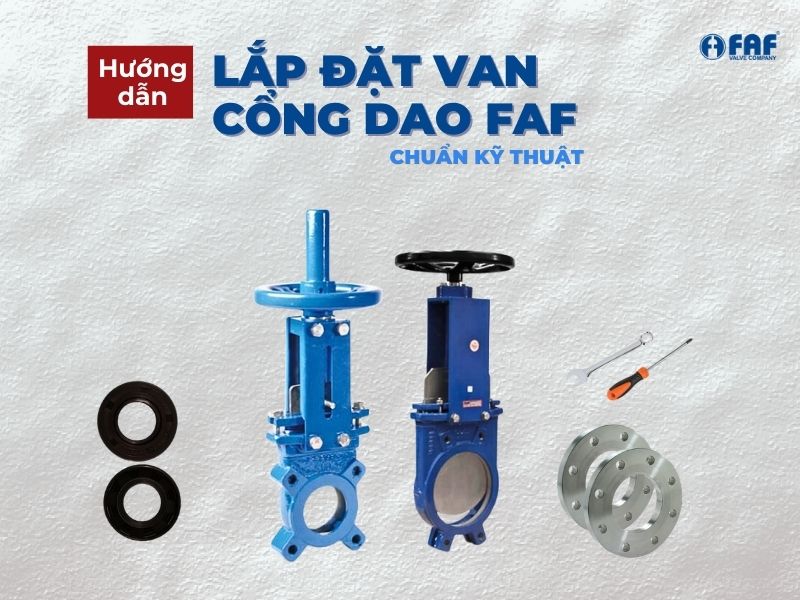 hướng dẫn lắp đặt van cổng dao