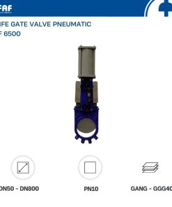 Giới thiệu van cổng dao điều khiển khí nén FAF 6500P