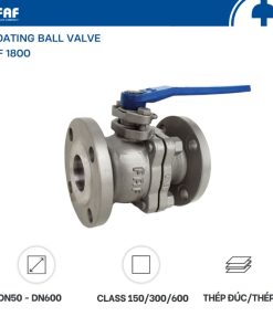 Van bi 2 mảnh nối bích FAF 1800