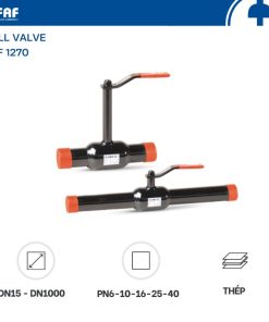 Van bi nối hàn FAF 1270