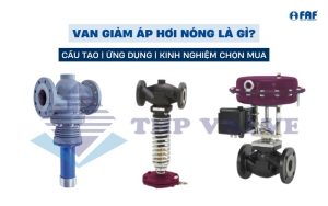 van giảm áp hơi nóng