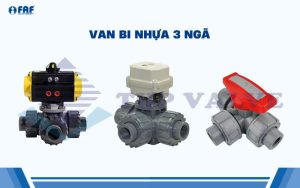 van bi nhựa 3 ngã