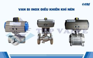 van bi inox điều khiển khí nén